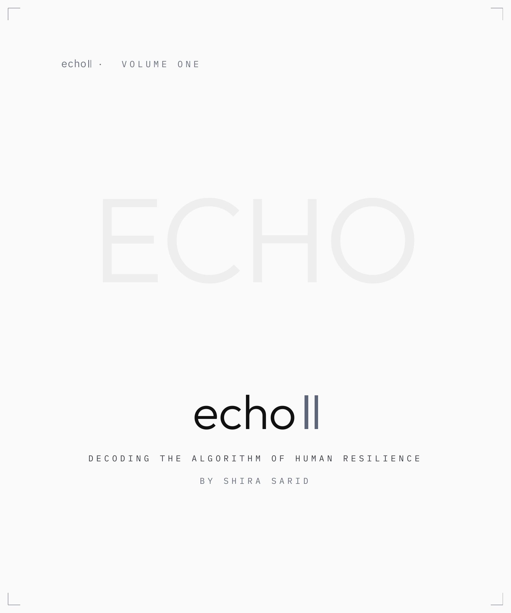echo·11 Behind the Scenes — Volume One